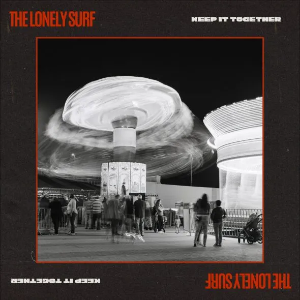 Track by Track of Keep It Together by The Lonely Surf